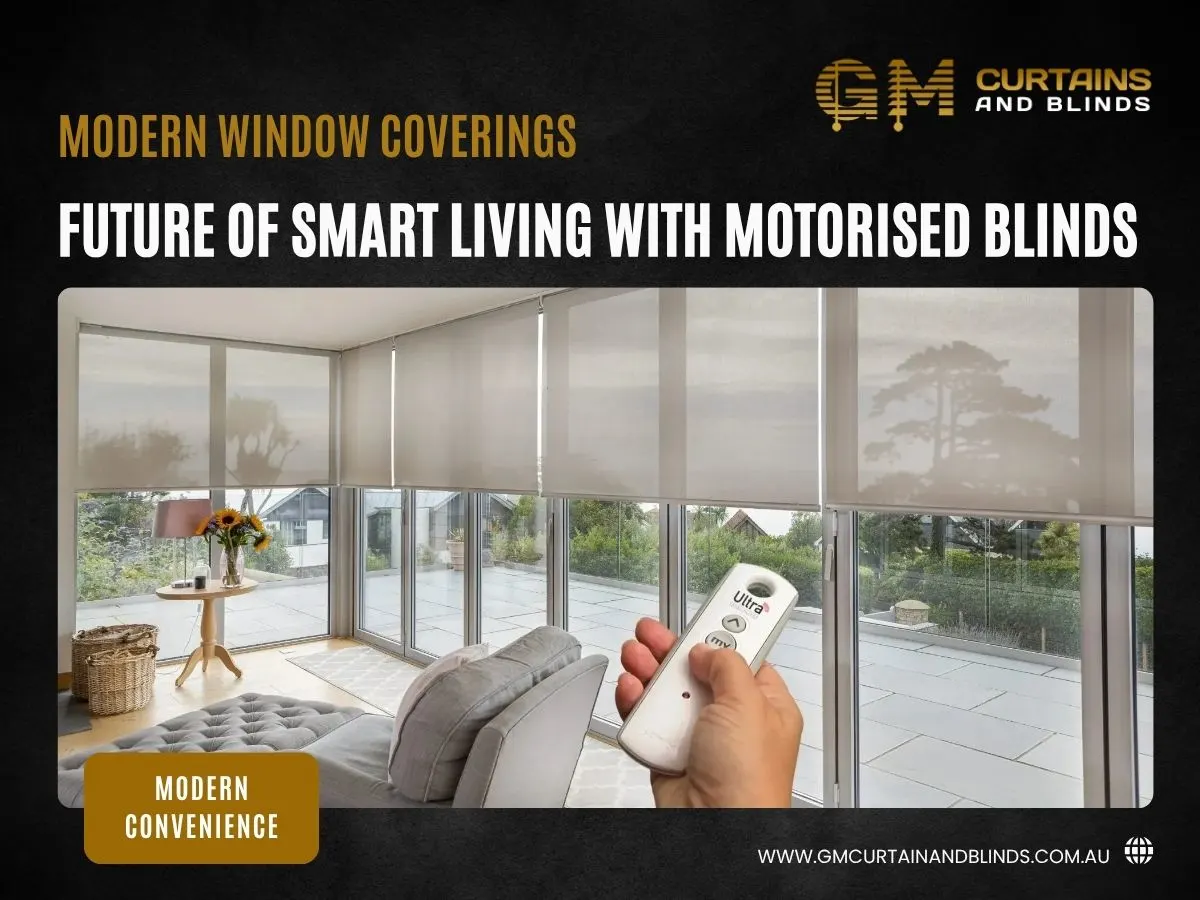 Future of Smart Living with Motorised Blinds Modern window coverings